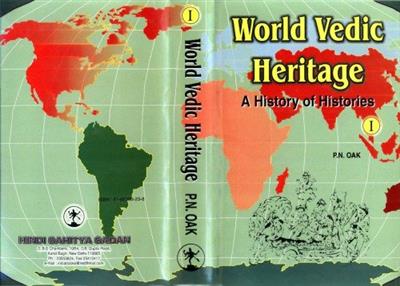 World Vedic Heritage: A History Of Histories (2 Volumes Set)