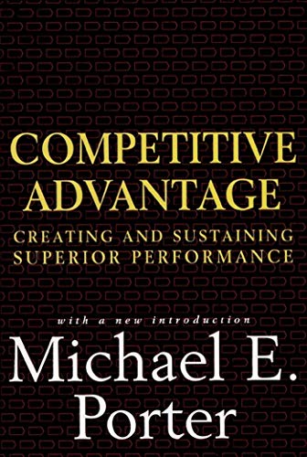 Competitive Advantage: Creating and Sustaining Superior Performance [Audiobook]