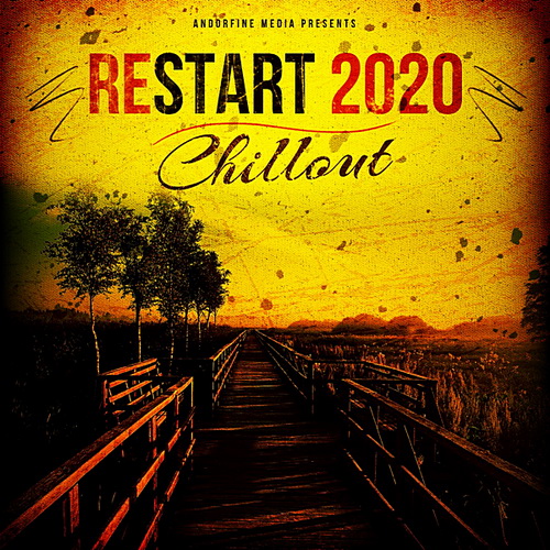Restart 2020 Chillout (Andorfine Germany) (2020)