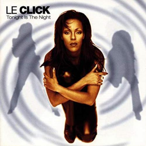 Le Click -  (, 4 ) (1994-1997)
