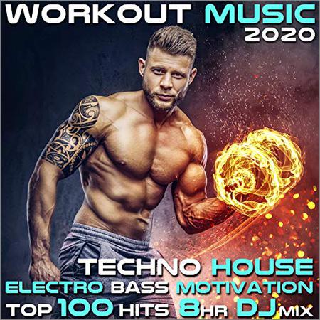 Workout Electronica - Workout Music 2020 Techno House Electro Bass Motivation Top 100 Hits 8 Hr DJ Mix (November 29, 2019)