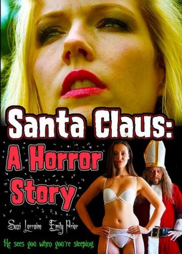 SantaClaus: A Horror Story / Страшная история - Santa Claus (Bill Zebub, Bill Zebub Productions) [2016 г., Horror, DVDRip]