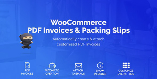 CodeCanyon - WooCommerce PDF Invoices & Packing Slips v1.2.9 - 22847240