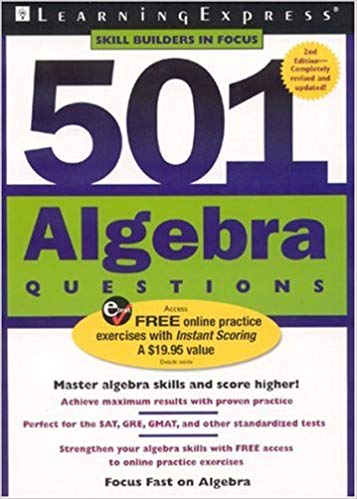 501 Algebra Questions Ed 2