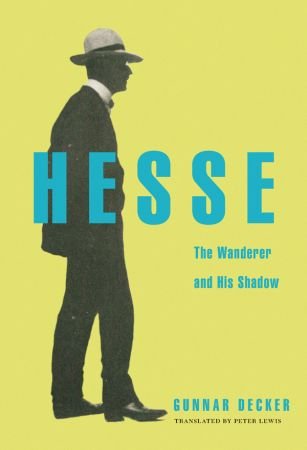 Hesse: The Wanderer and His Shadow (EPUB)