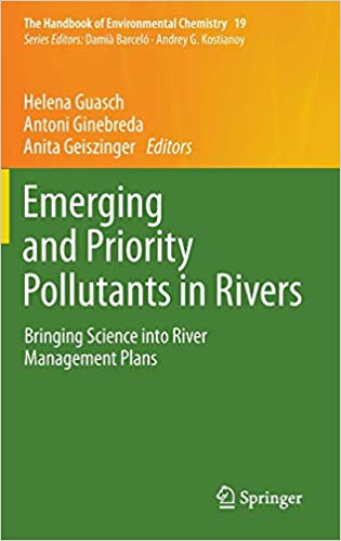 Emerging and Priority Pollutants in Rivers: Bringing Science into River Management Plans