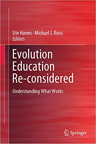 Evolution Education Re considered: Understanding What Works