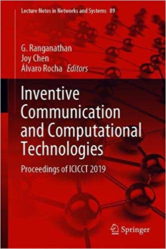 Inventive Communication and Computational Technologies: Proceedings of ICICCT 2019