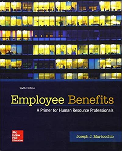 Employee Benefits, 6th Edition
