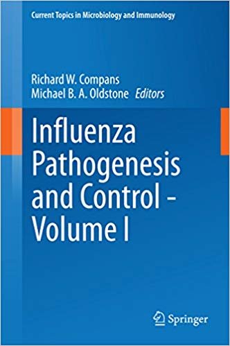 Influenza Pathogenesis and Control   Volume I