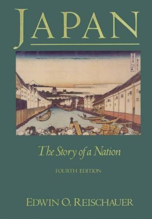 Japan: The Story of a Nation, 4th Edition
