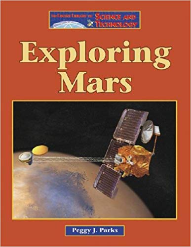 Exploring Mars (Lucent Library of Science and Technology)