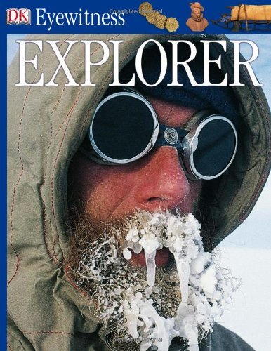 Explorer (DK Eyewitness Books)