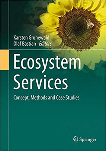 Ecosystem Services - Concept, Methods and Case Studies