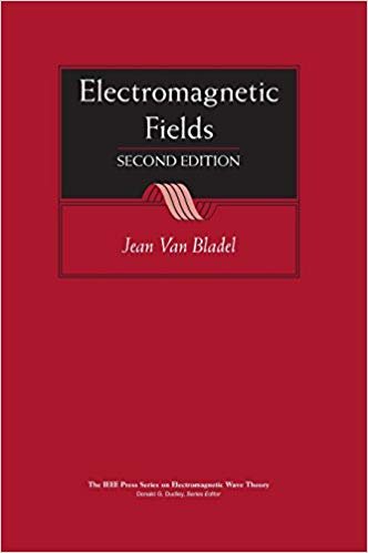 Electromagnetic Fields (IEEE Press Series on Electromagnetic Wave Theory)