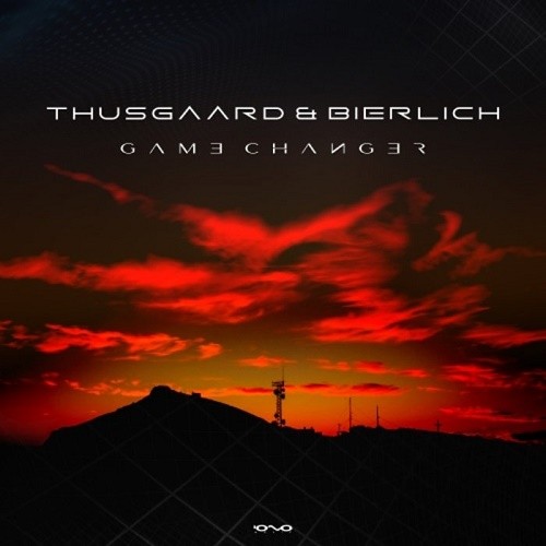Thusgaard & Bierlich - Game Changer EP (2020)