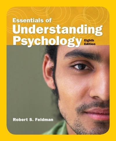 Essentials of Understanding Psychology, 8 edition