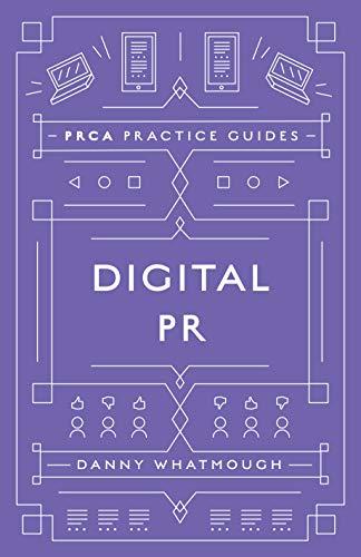 Digital PR (PRCA Practice Guides)