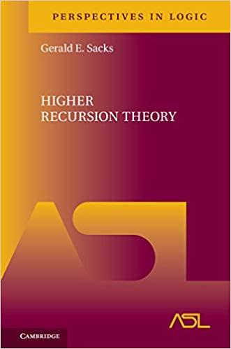 Higher Recursion Theory (Perspectives in Logic Book 2)
