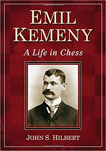 Emil Kemeny: A Life in Chess