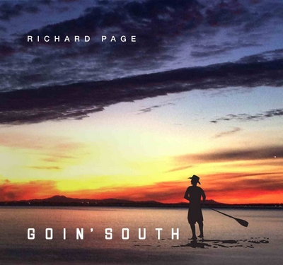Richard Page - Goin South (2015) [WEB Release]