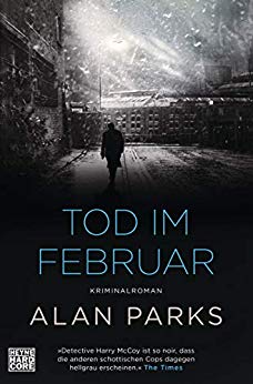 Cover: Parks, Alan - Harry McCoy 02 - Tod im Februar