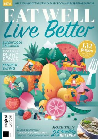 Eat Well, Live Better   First Edition 2020