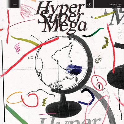 The Holydrug Couple - Hyper Super Mega (2018) [WEB Release, 24bit/44,1kHz]