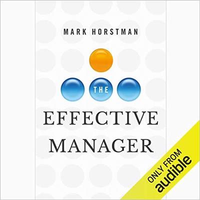 The Effective Manager [Audiobook]