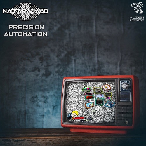 Nataraja3d - Precision Automation EP (2020)