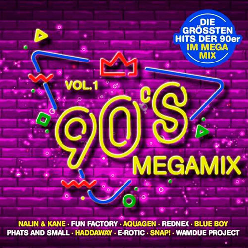 90s Megamix Vol.1 - Die gr&#246;&#223;ten Hits der 90er (2020)