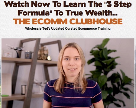 The Ecomm Clubhouse from Wholesale Ted