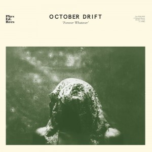 October Drift - Forever Whatever (2020)
