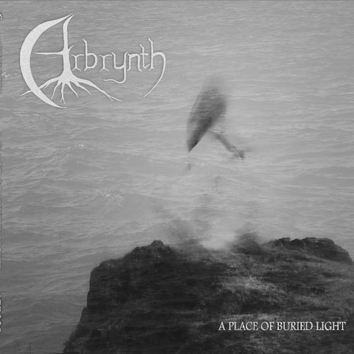 Arbrynth - A Place Of Buried Light (2020)