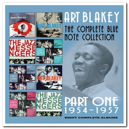 Art Blakey   The Complete Blue Note Collection Part One 1954 1957   Eight Complete Albums [4CD Box Set] (2015)