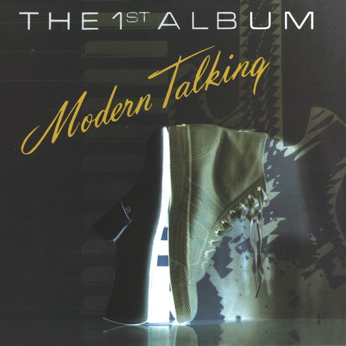 Modern Talking - The 1st Album (1985) FLAC