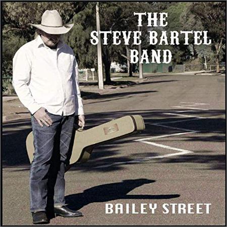 The Steve Bartel Band - Bailey Street (2020)