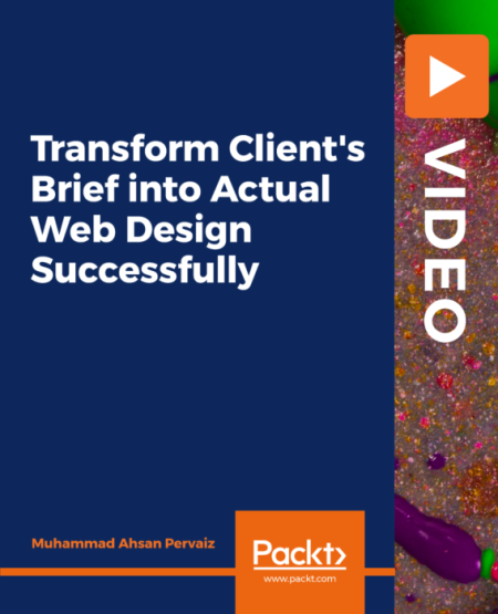 Transform Client's Brief into Actual Web Design Successfully