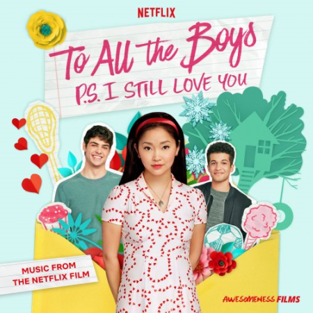 Various Artists - To All The Boys: P.S. I Still Love You (2020) [Hi-Res]