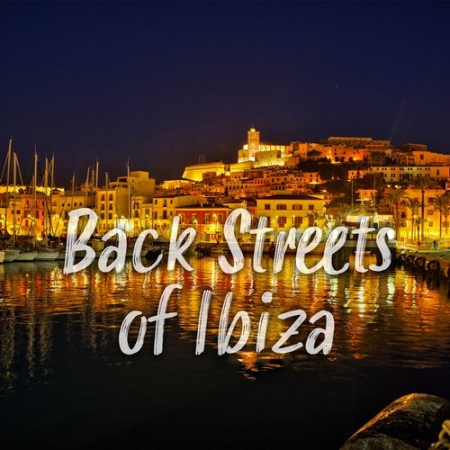 VA - Back Streets of Ibiza (2020)