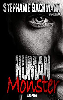 Bachmann, Stephanie - Human Monster