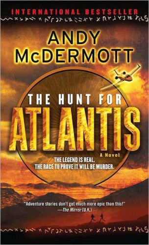 The Hunt for Atlantis A Novel by Andy McDermott