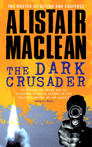 Alistair Maclean The Black Shrike Aka the Dark Crusader (v5)