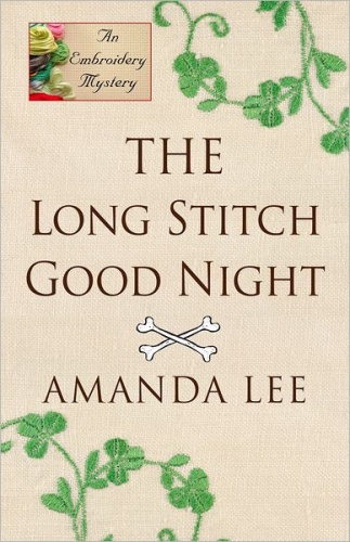 The Long Stitch Good Night   Amanda Lee