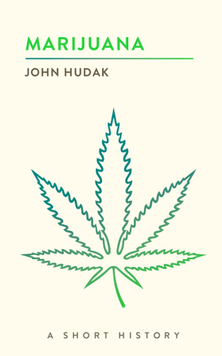 Marijuana   A Short History (The Short Histories)
