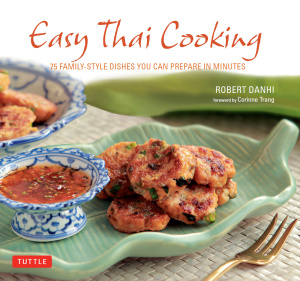 Easy Thai Cooking Robert Danhi