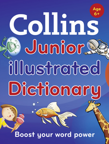 Collins Junior Illustrated Dictionary, 2nd Edition