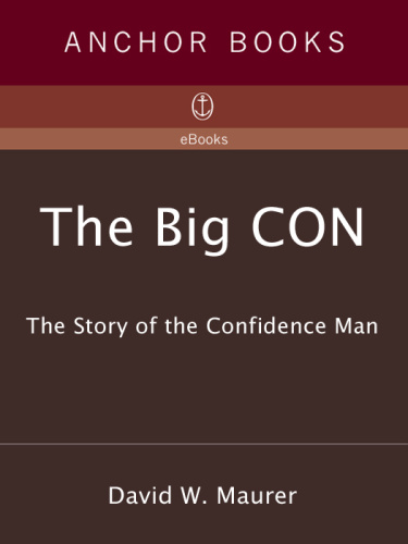 The Big Con  The Story of the Confidence Man