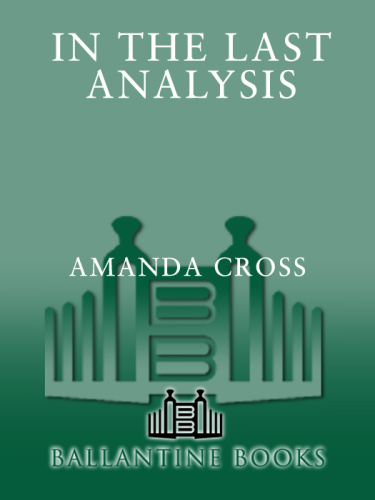 In the Last Analysis   Amanda Cross