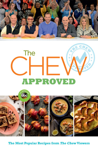 The Chew Approved   The Most Popular Recipes from The Chew Viewers